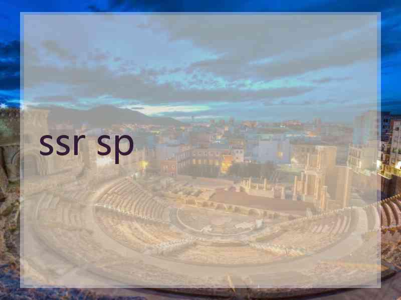 ssr sp